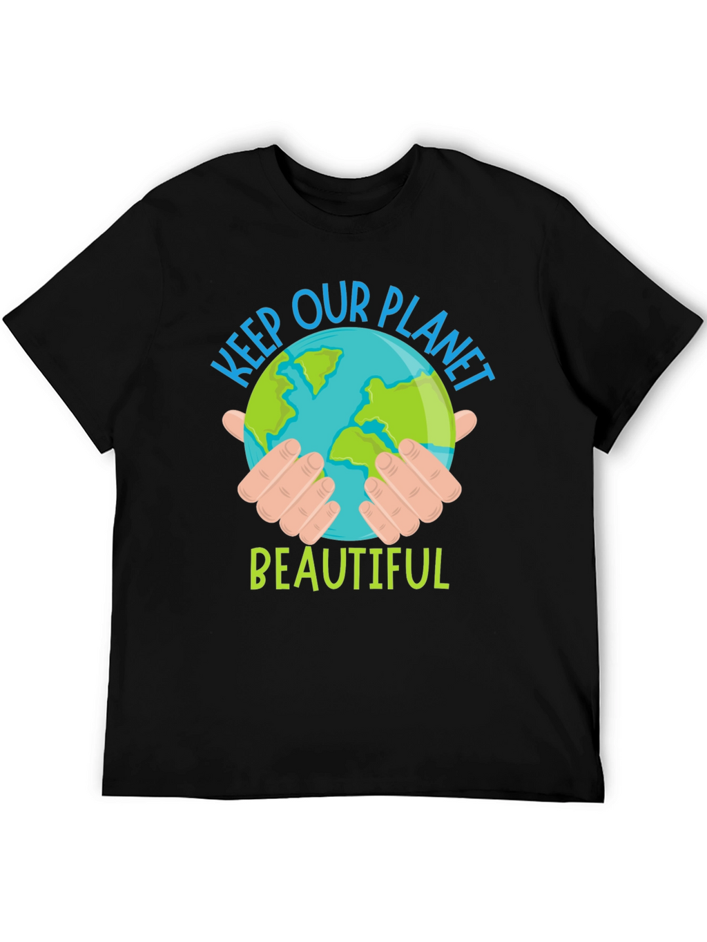 Keep Our Planet Beautiful Graphic T-Shirt