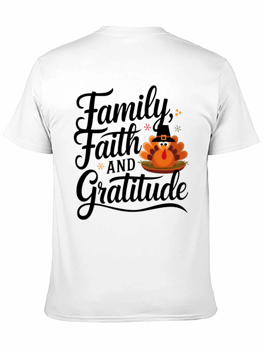 Thanksgiving Family Faith Gratitude Turkey T-Shirt