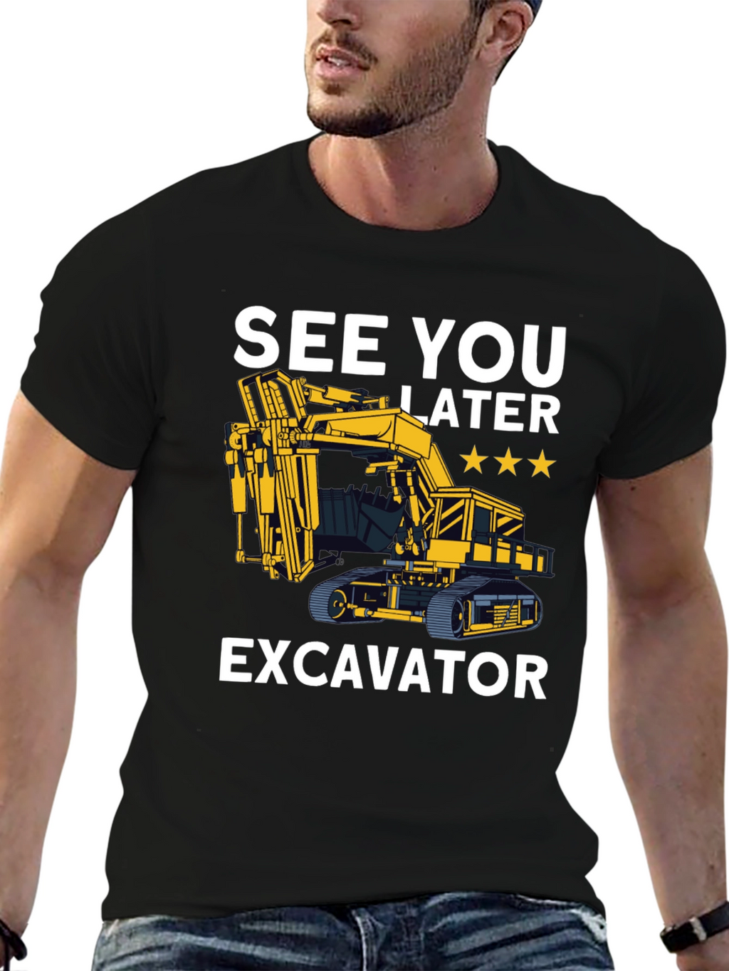 See You Later Excavator T-Shirt