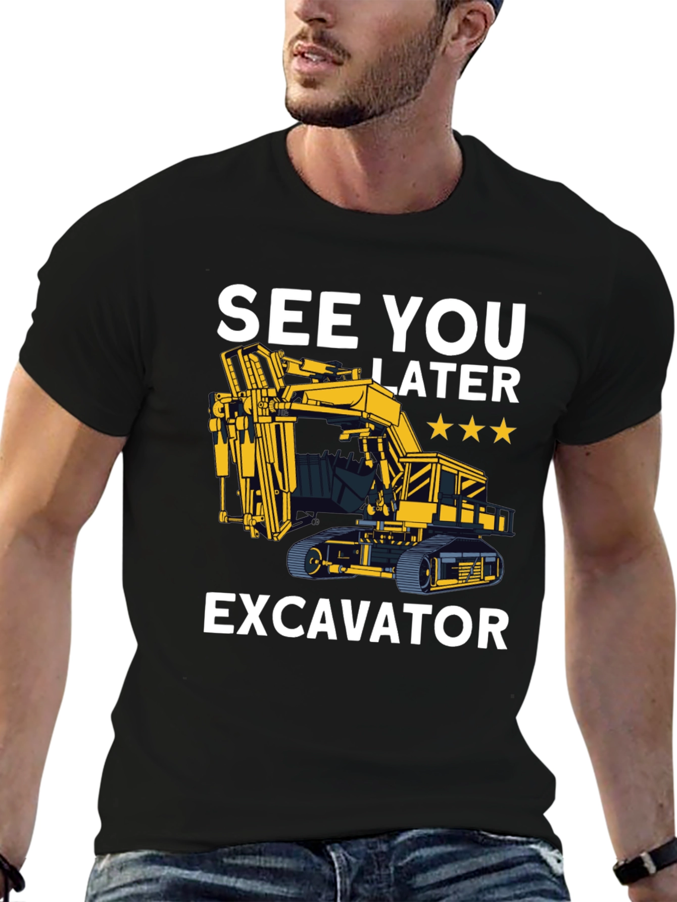 See You Later Excavator T-Shirt