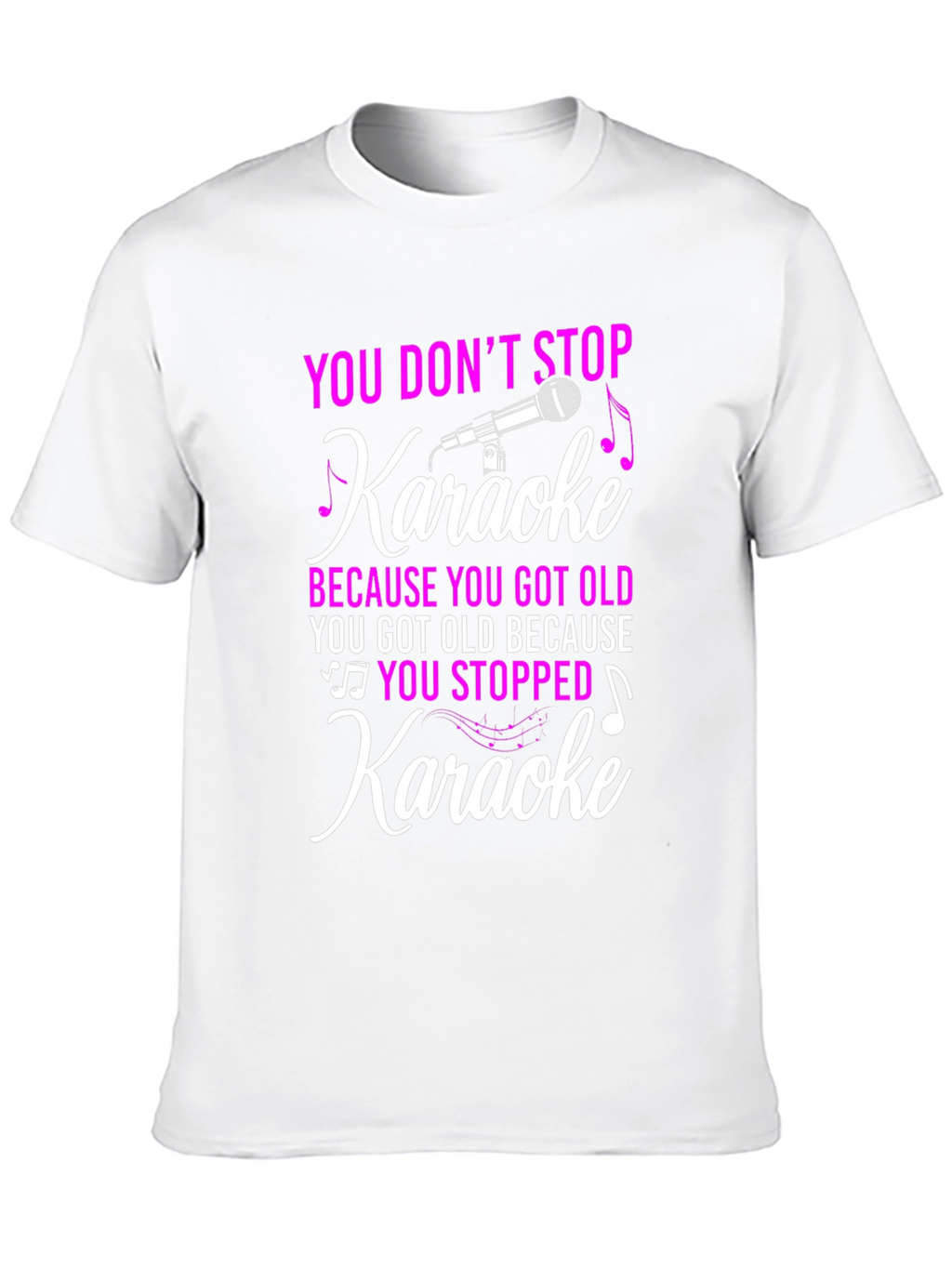 Karaoke Lover T-Shirt: Dont Stop Karaoke!