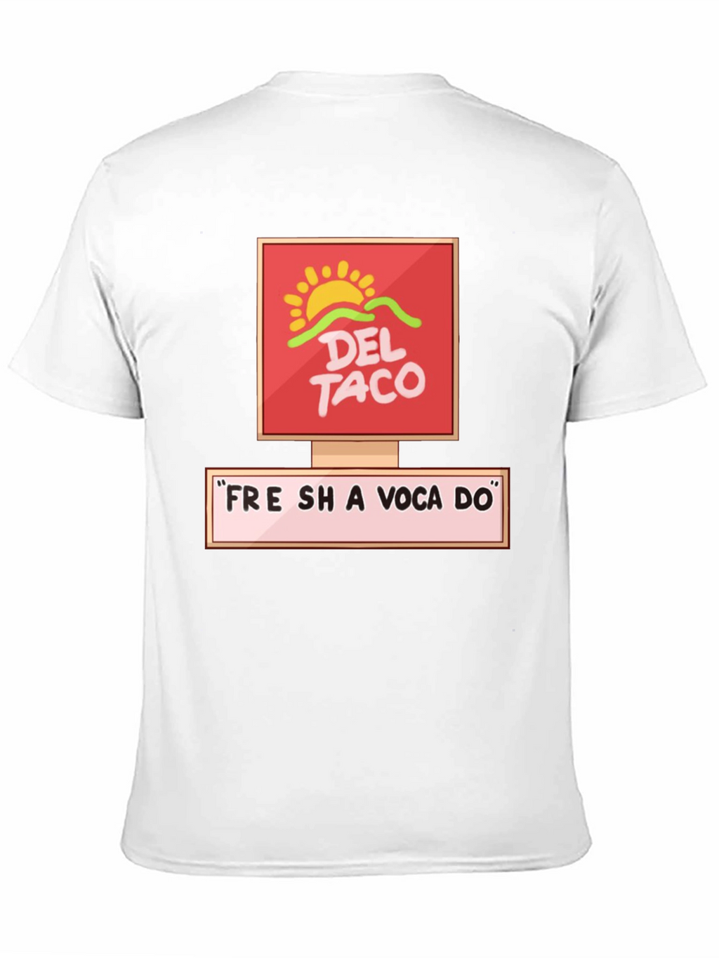 Del Taco Fresh Avocado T-Shirt