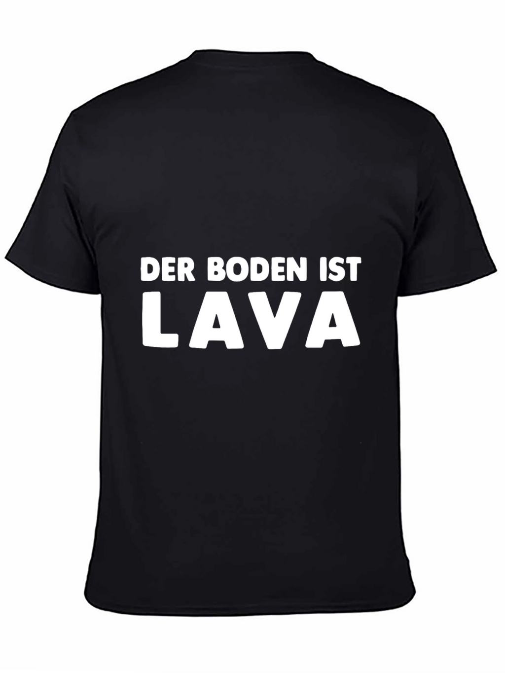 Der Boden Ist Lava T-Shirt - Novelty Graphic Tee