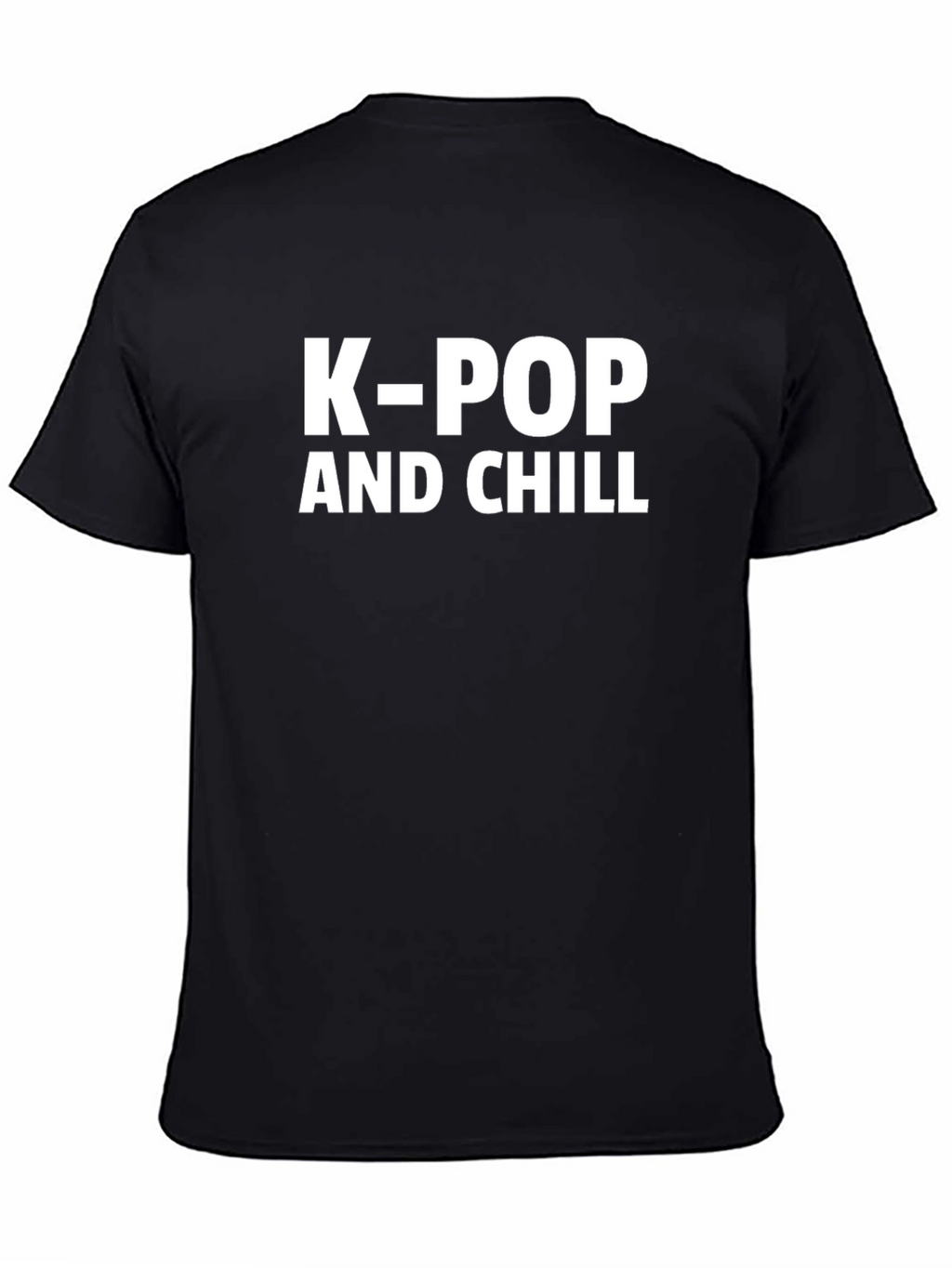 K-Pop and Chill Black T-Shirt