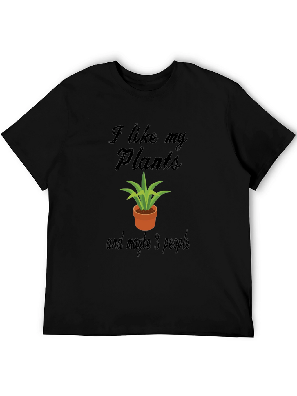 I Like My Plants T-Shirt -  Horticulture Apparel
