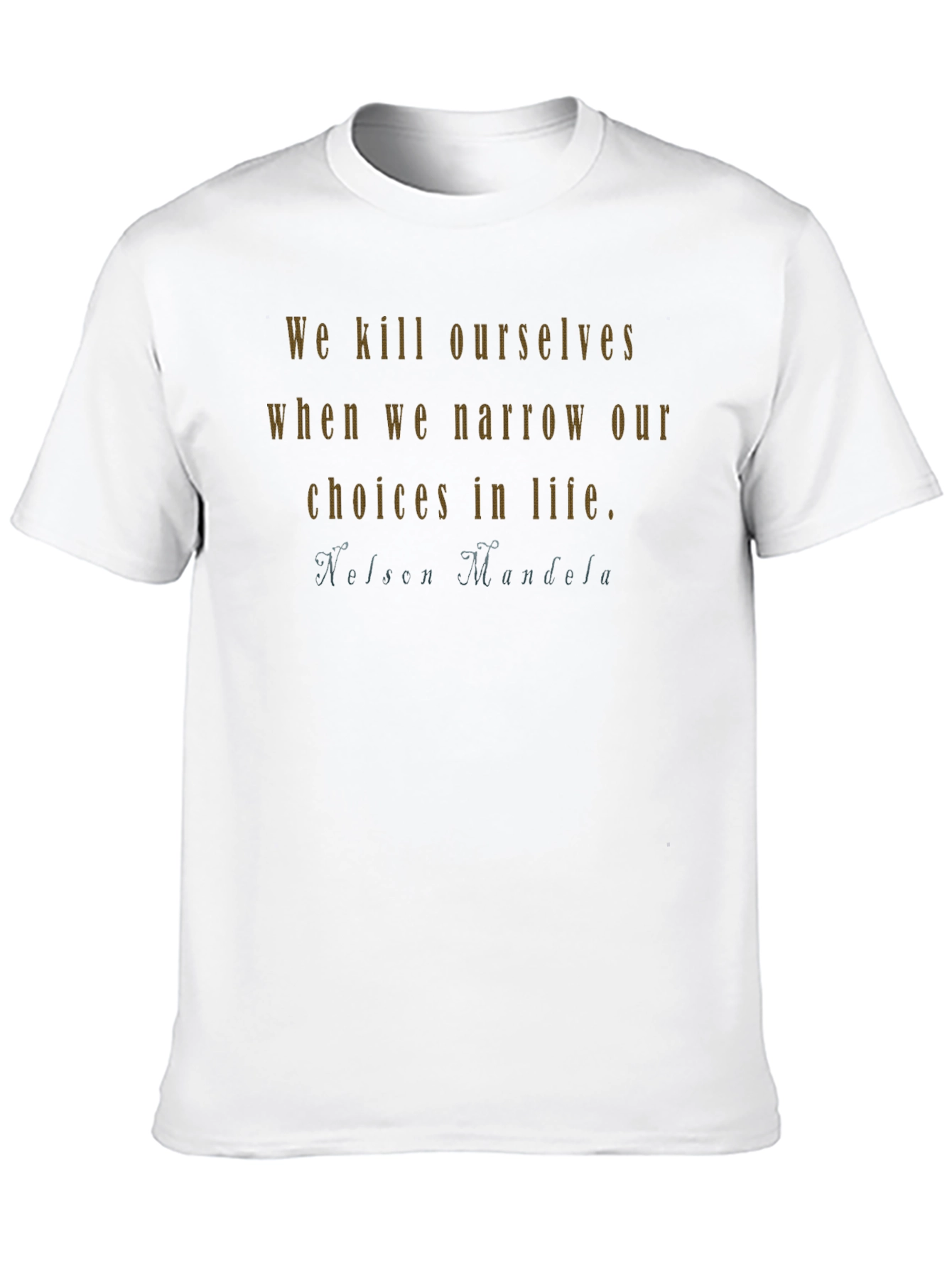 Nelson Mandela Quote Graphic T-Shirt