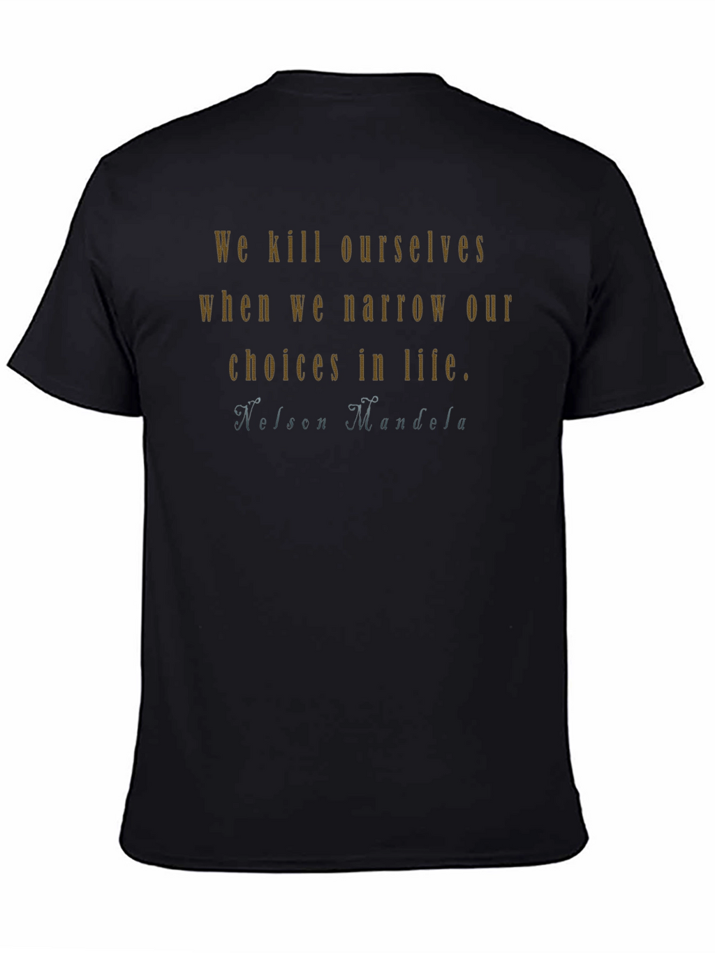 Nelson Mandela Quote Graphic T-Shirt