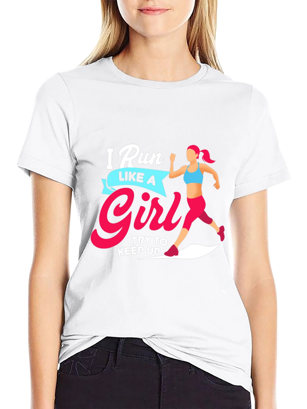 Run Like a Girl T-Shirt - Motivational Running Tee