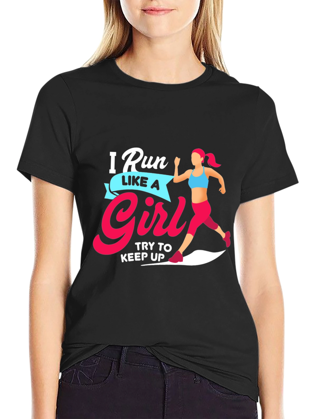 Run Like a Girl T-Shirt - Motivational Running Tee
