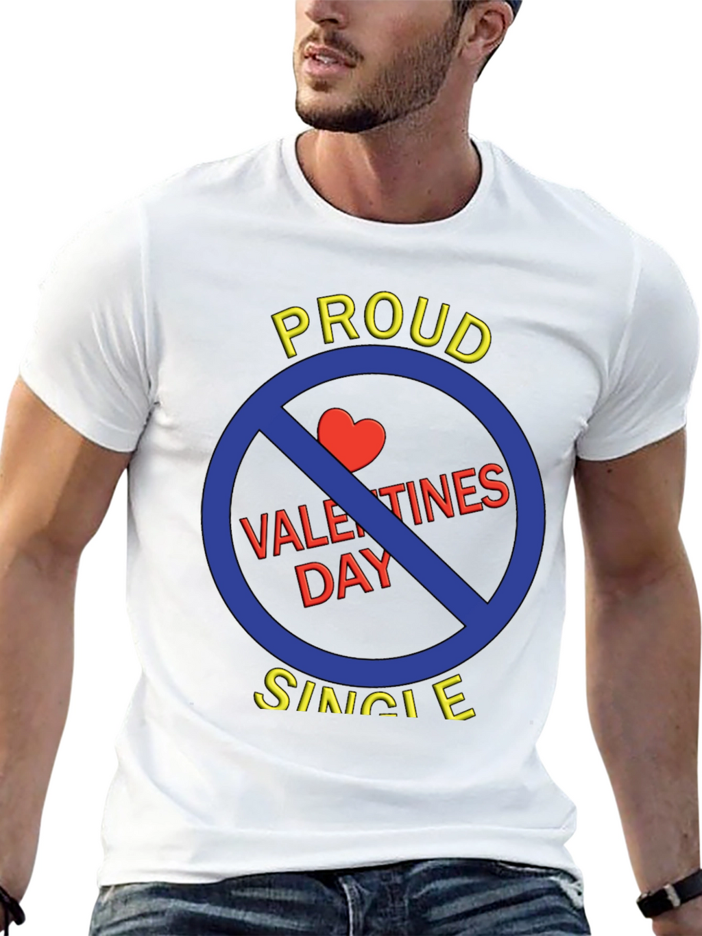 Proud Single Anti-Valentines Day T-Shirt