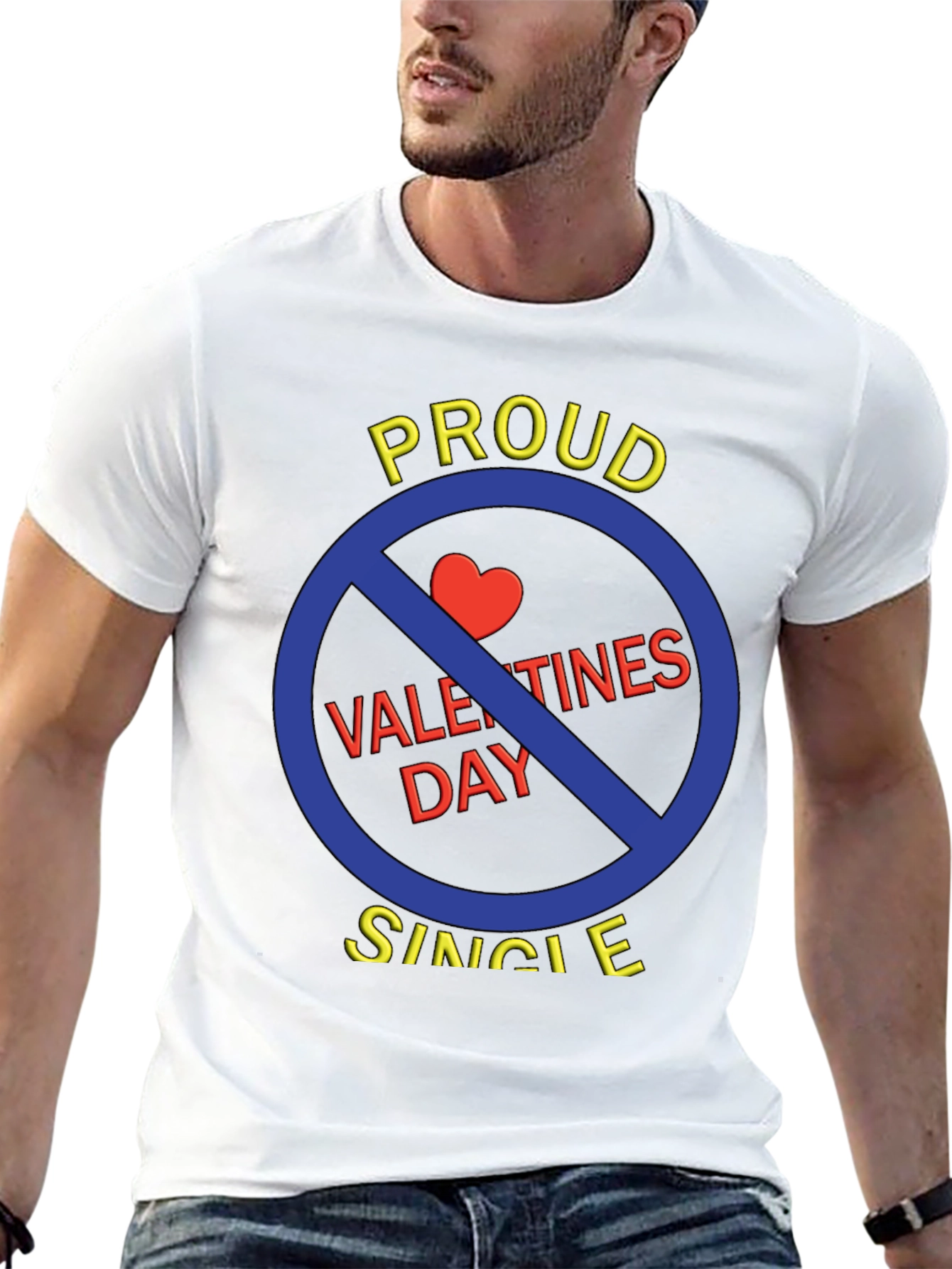 Proud Single Anti-Valentines Day T-Shirt