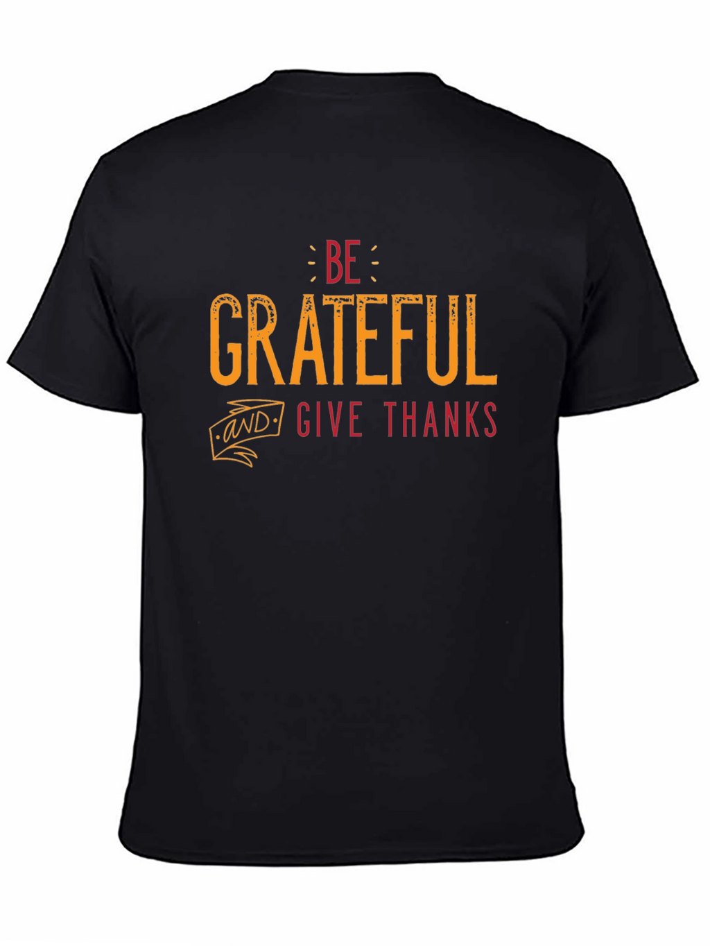 Be Grateful Graphic Tee - Thanksgiving Holiday Shirt