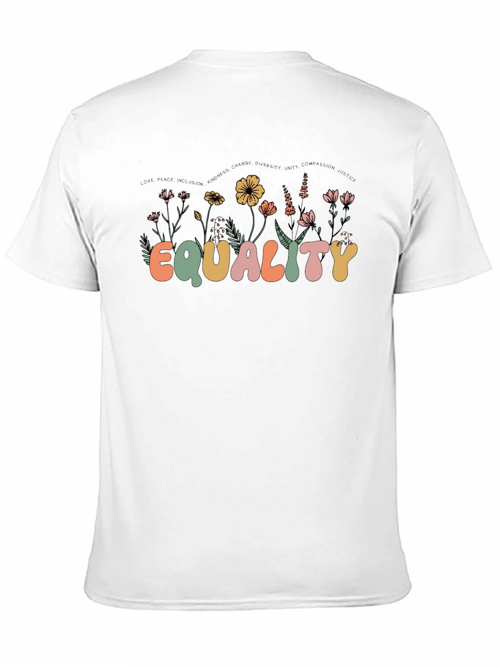 Equality Floral Graphic T-Shirt - Unisex