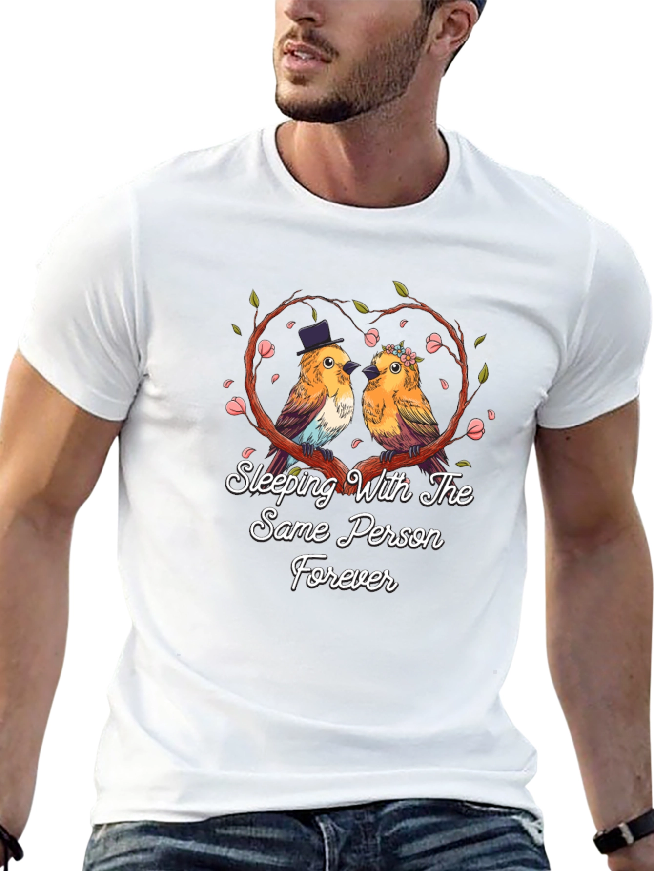 Sleeping With The Same Person Forever T-Shirt