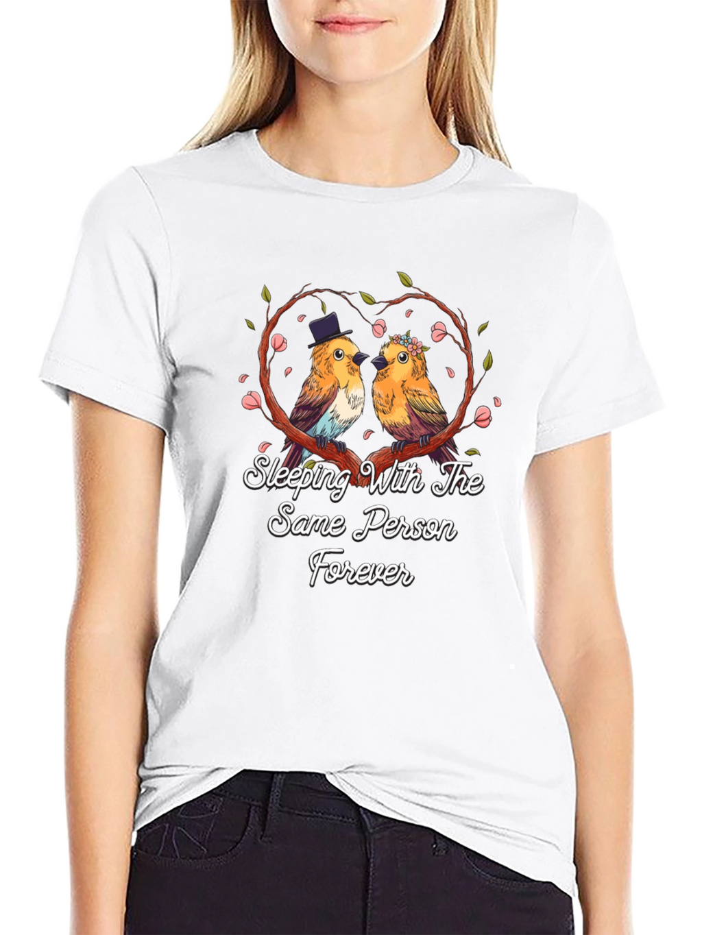 Sleeping With The Same Person Forever T-Shirt