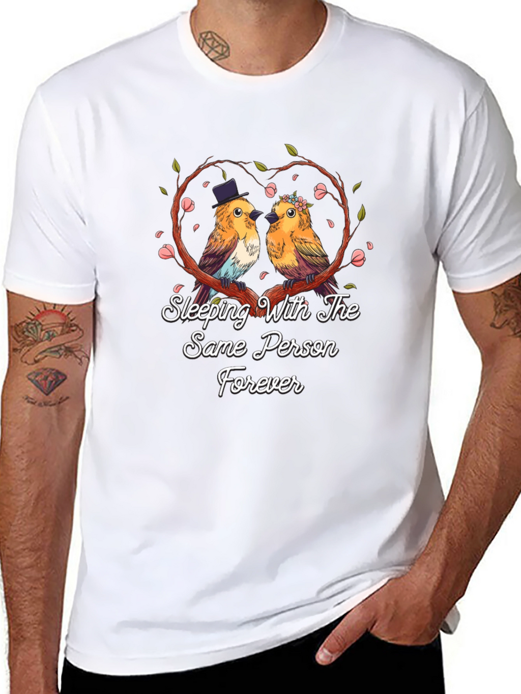 Sleeping With The Same Person Forever T-Shirt