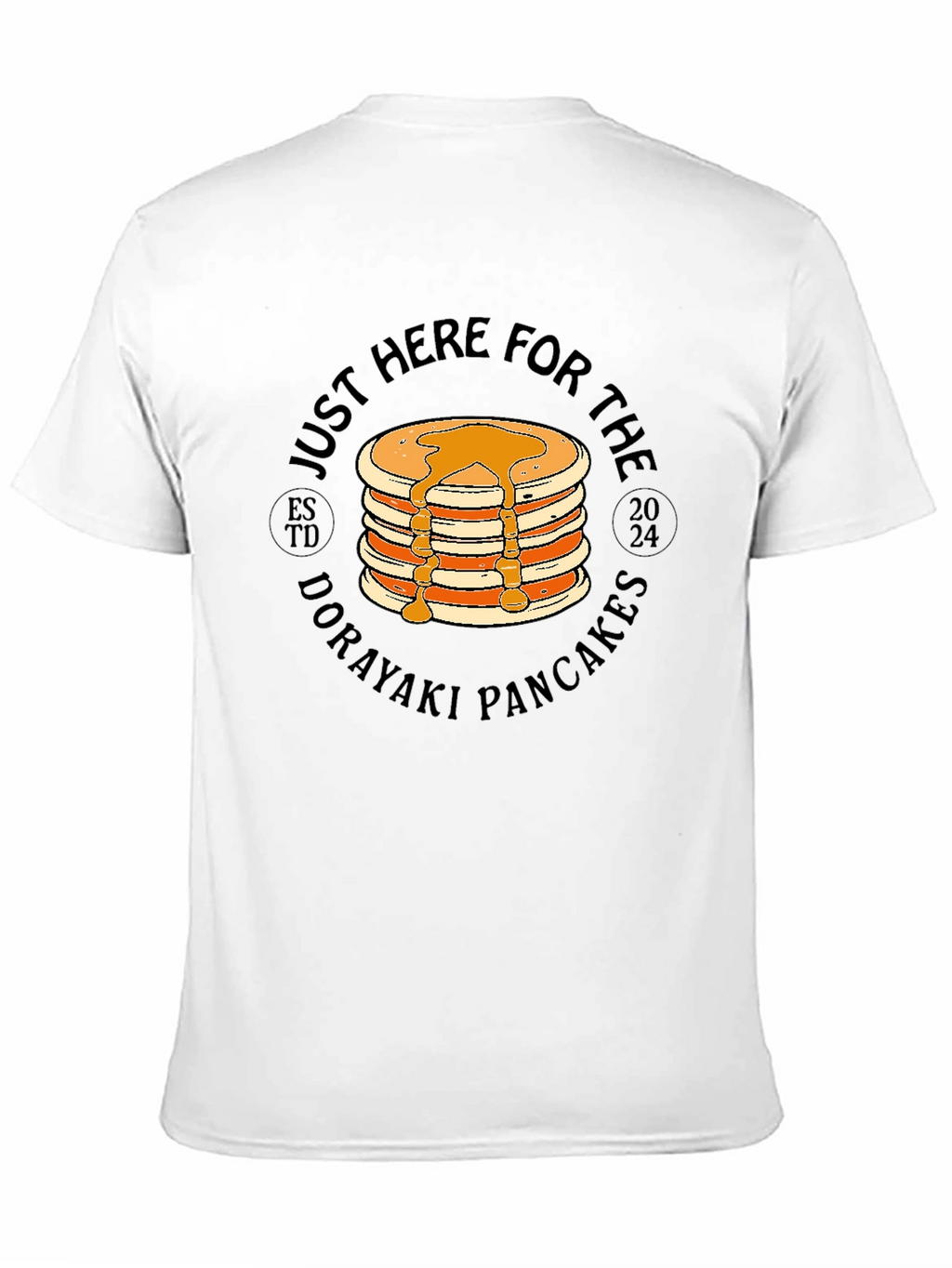 Just Here For The Dorayaki Pancakes T-Shirt