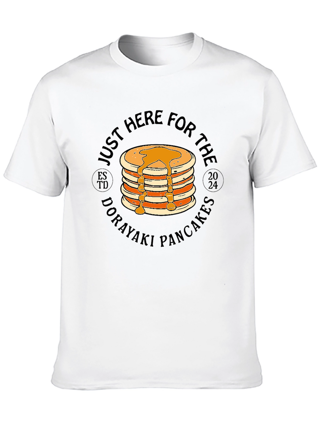 Just Here For The Dorayaki Pancakes T-Shirt