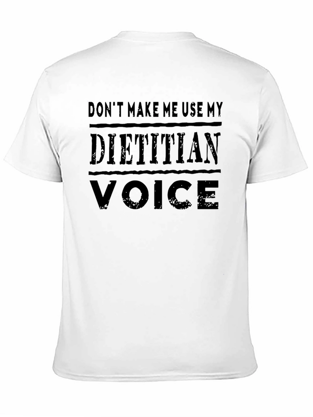 Dietitian Voice Funny Graphic T-Shirt