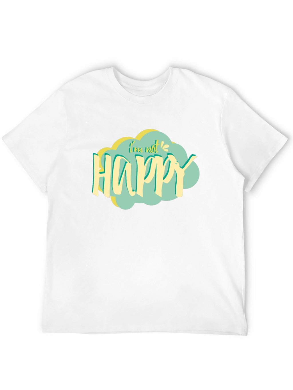 Im Not Happy Graphic Tee - Unisex Black T-Shirt