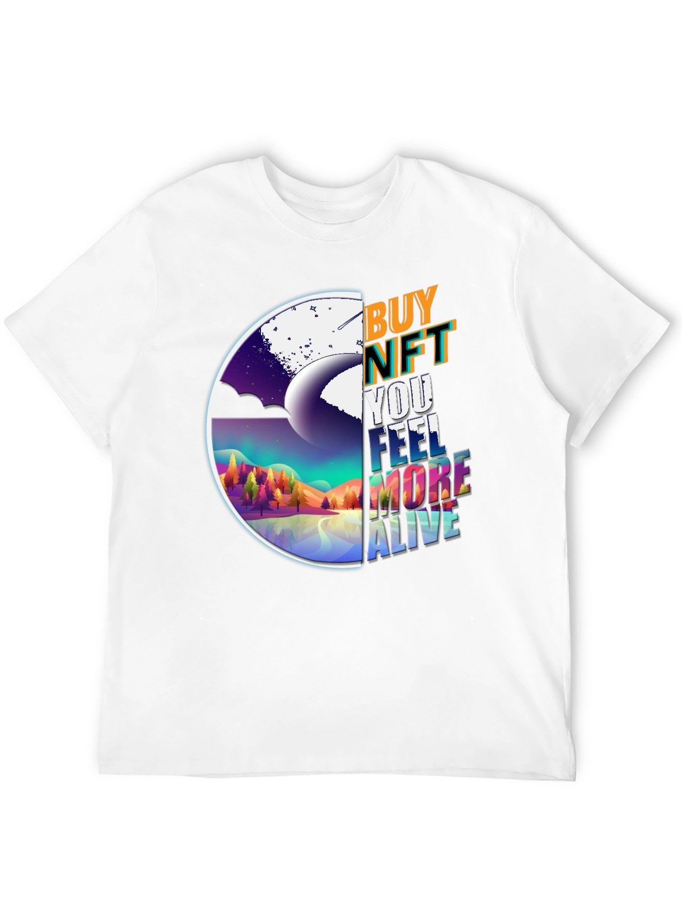 Buy NFT T-Shirt: Feel More Alive Graphic Tee