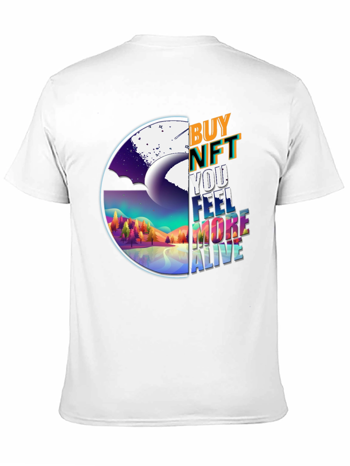 Buy NFT T-Shirt: Feel More Alive Graphic Tee