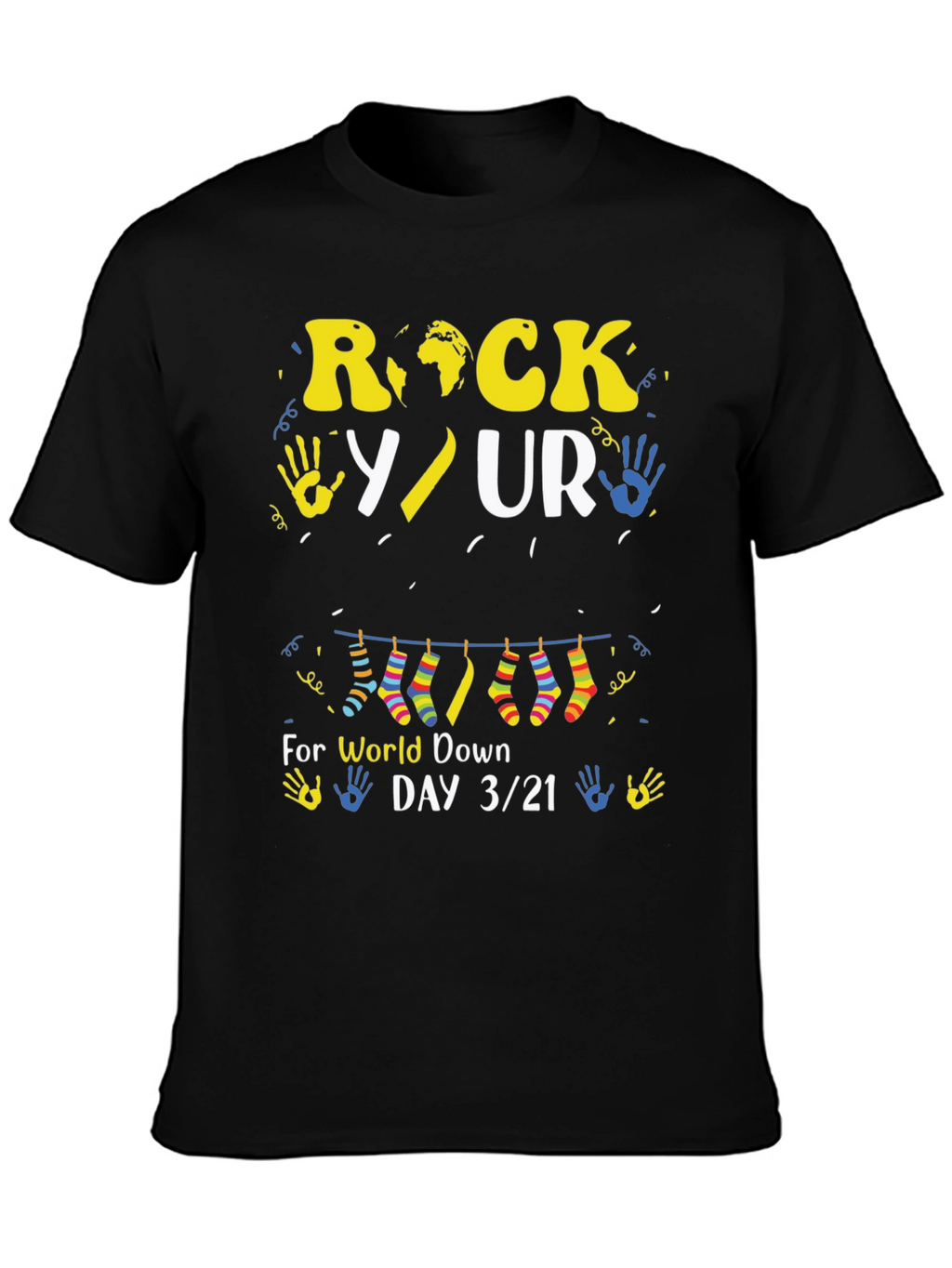 Rock Your Socks World Down Syndrome Day T-Shirt