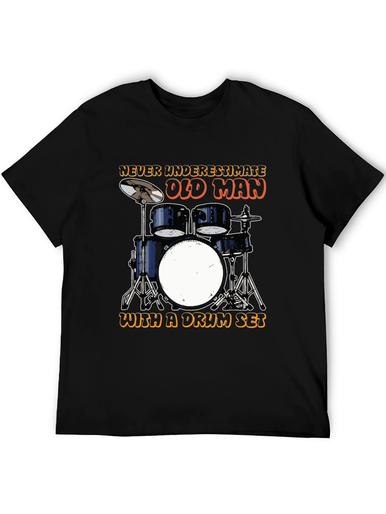 Drummer Old Man T-Shirt - Music Lover Tee