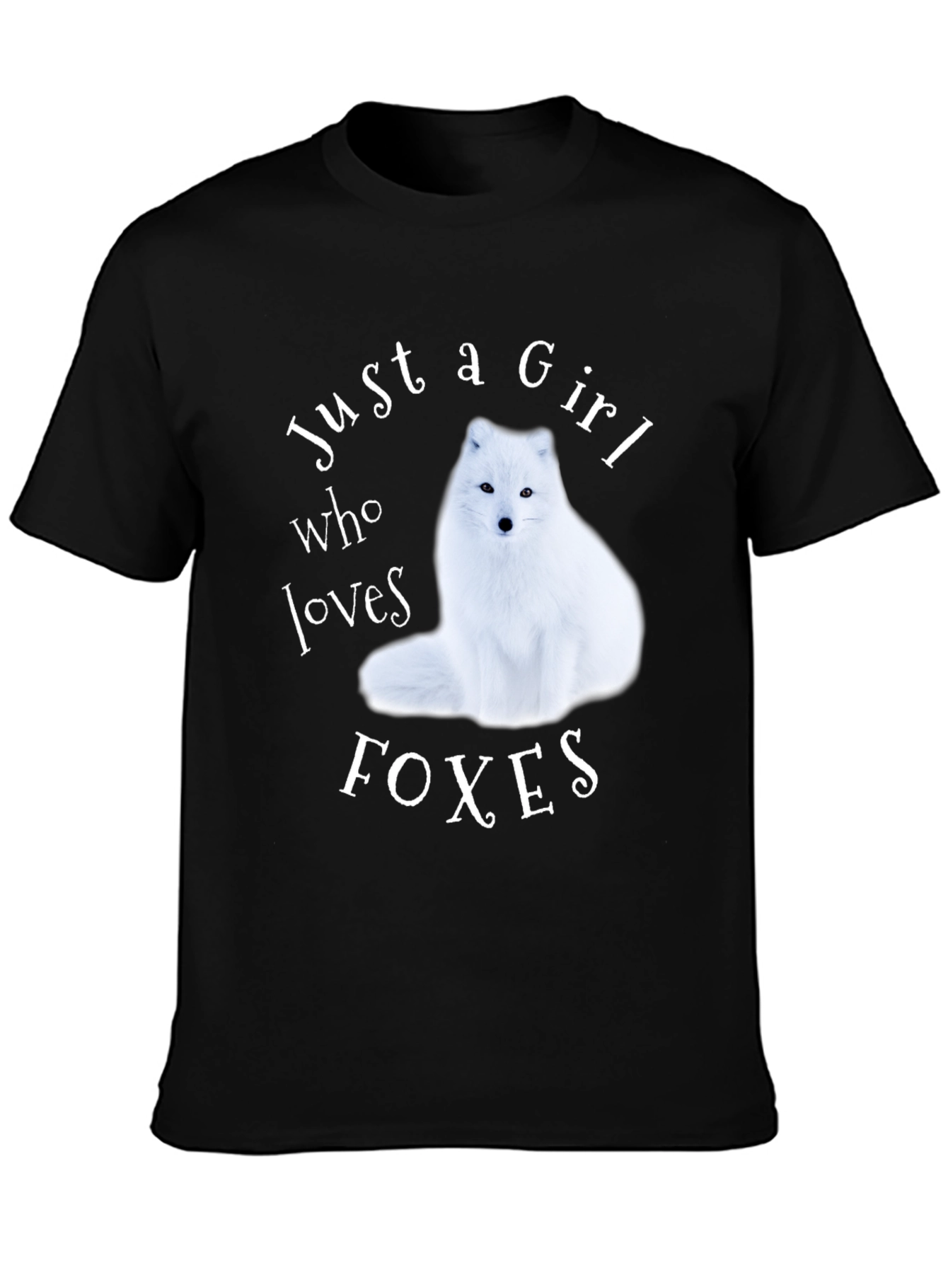 Just a Girl Who Loves Foxes T-Shirt