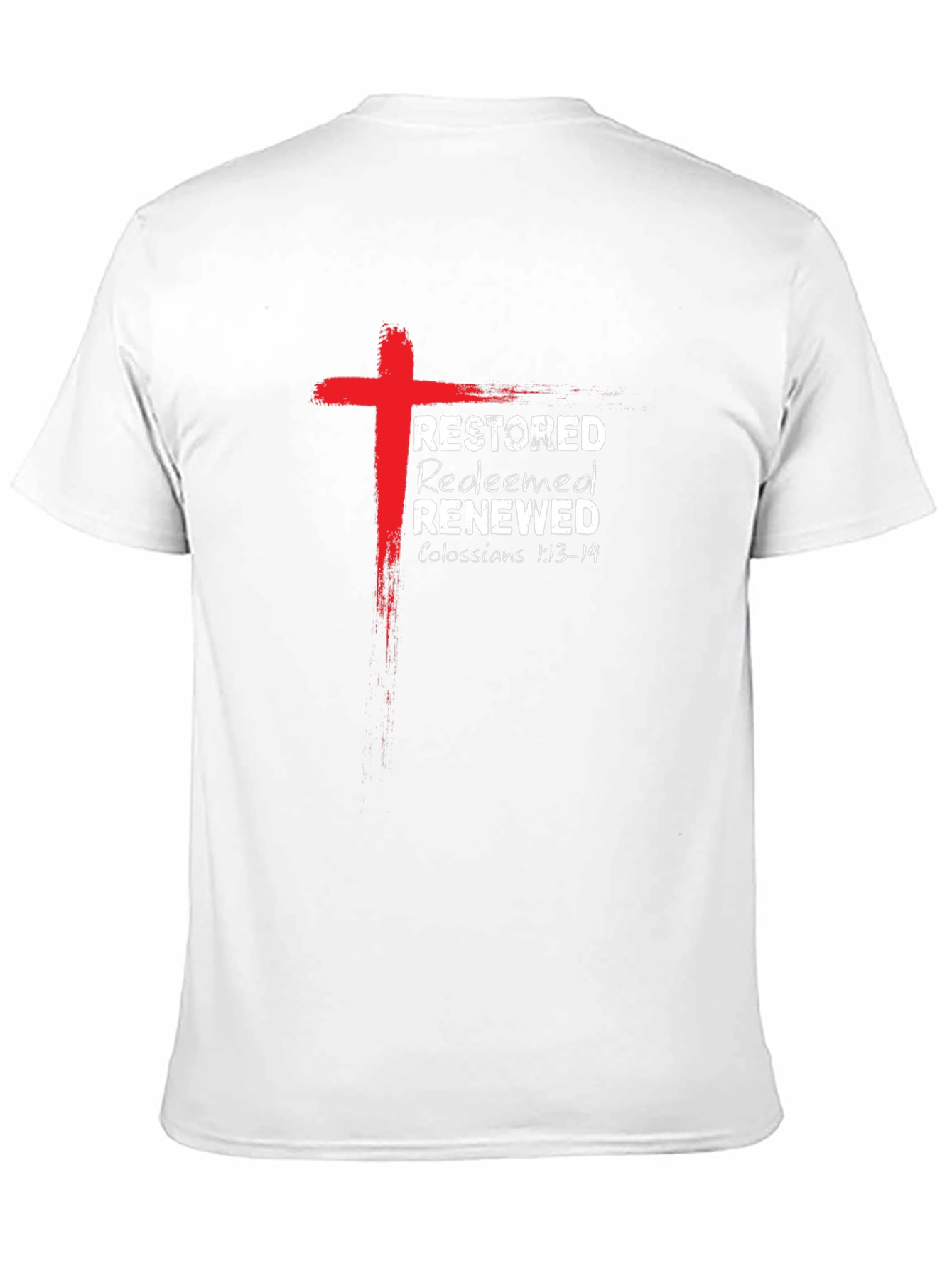 Restored Redeemed Renewed Christian T-Shirt