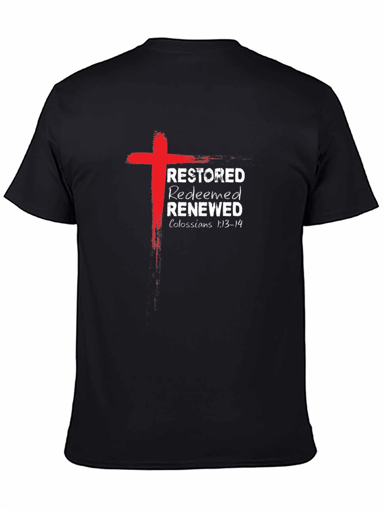 Restored Redeemed Renewed Christian T-Shirt