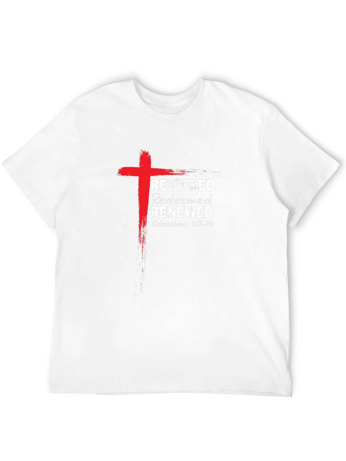 Restored Redeemed Renewed Christian T-Shirt