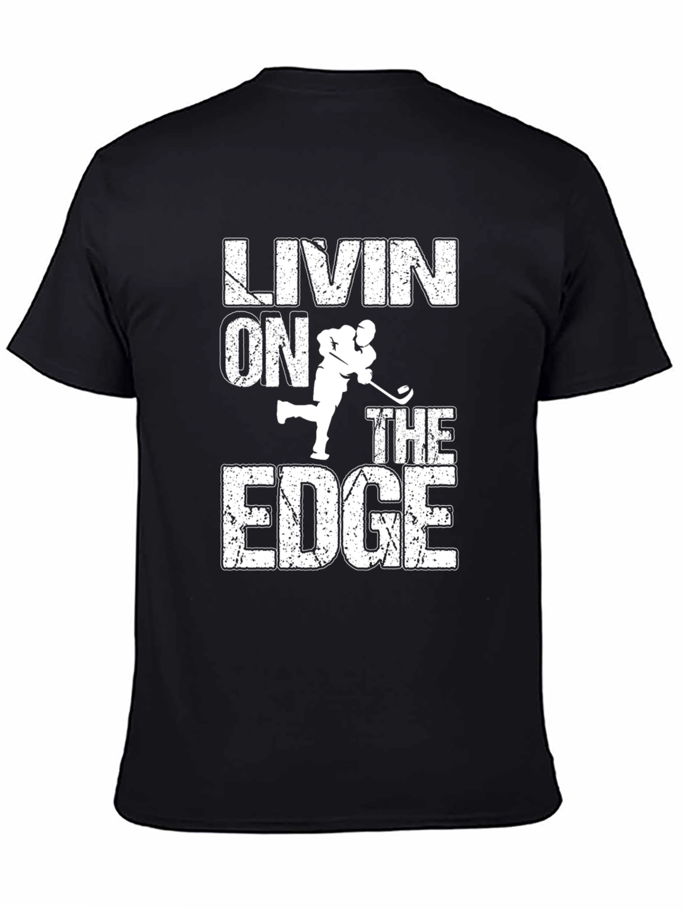 Livin on the Edge Hockey T-Shirt