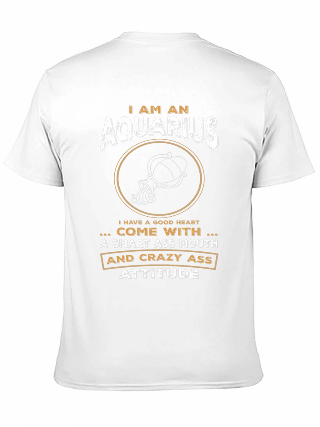 Aquarius Zodiac Sign T-Shirt - Smart & Crazy Attitude