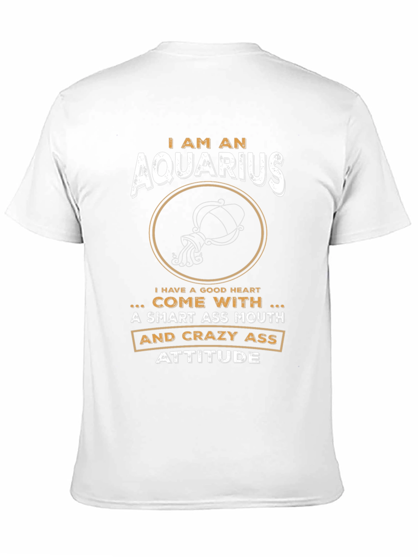 Aquarius Zodiac Sign T-Shirt - Smart & Crazy Attitude