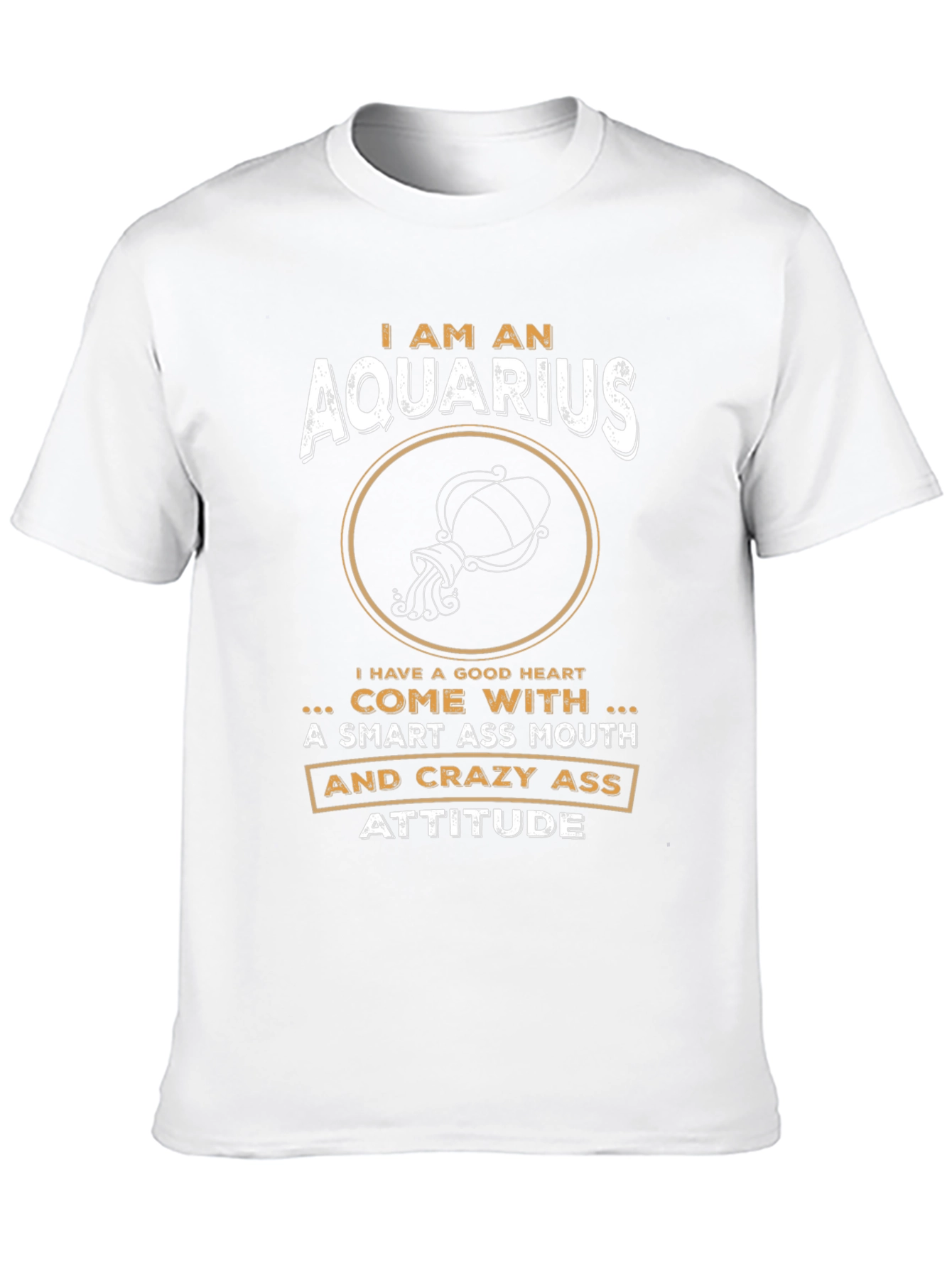 Aquarius Zodiac Sign T-Shirt - Smart & Crazy Attitude