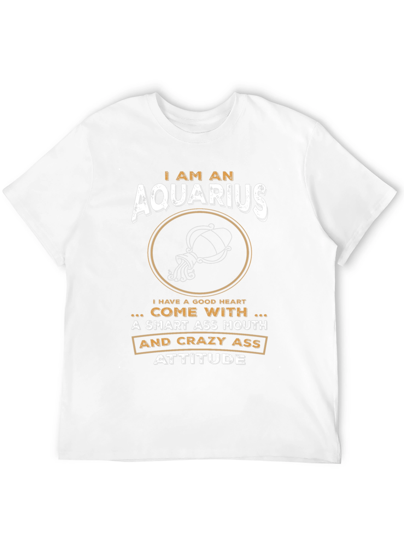 Aquarius Zodiac Sign T-Shirt - Smart & Crazy Attitude