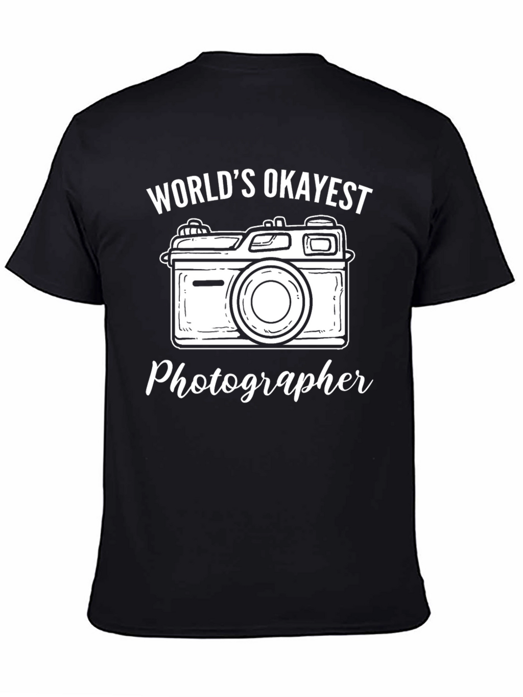 Worlds Okayest Photographer T-Shirt - Black
