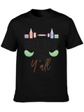 Skin Care Time Yall T-Shirt