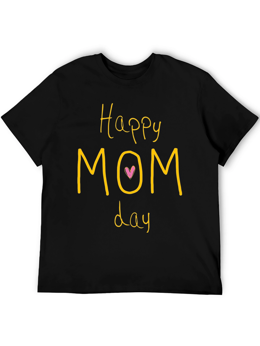 Happy Mom Day T-Shirt - Soft Cotton Tee