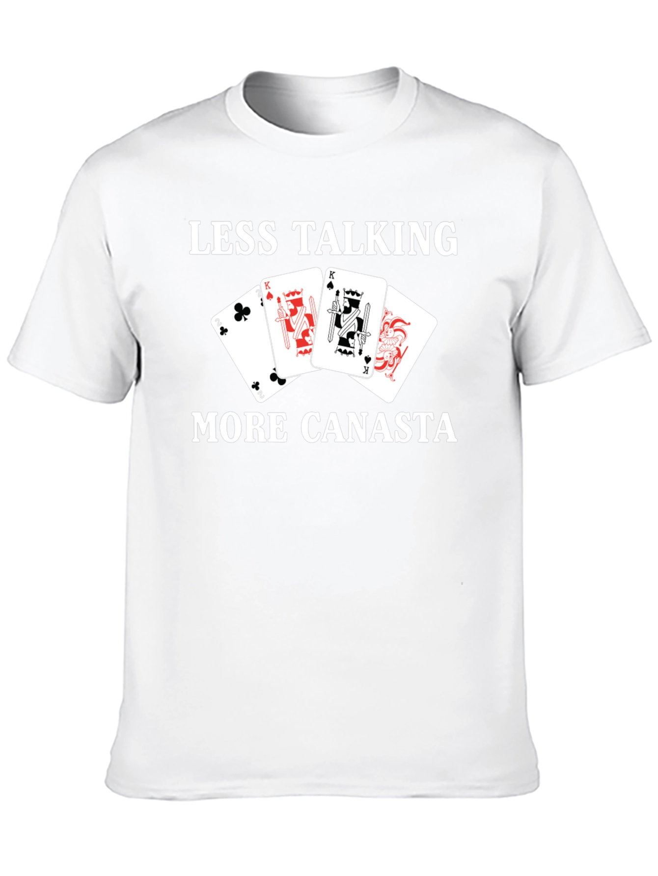 Less Talking More Canasta T-Shirt