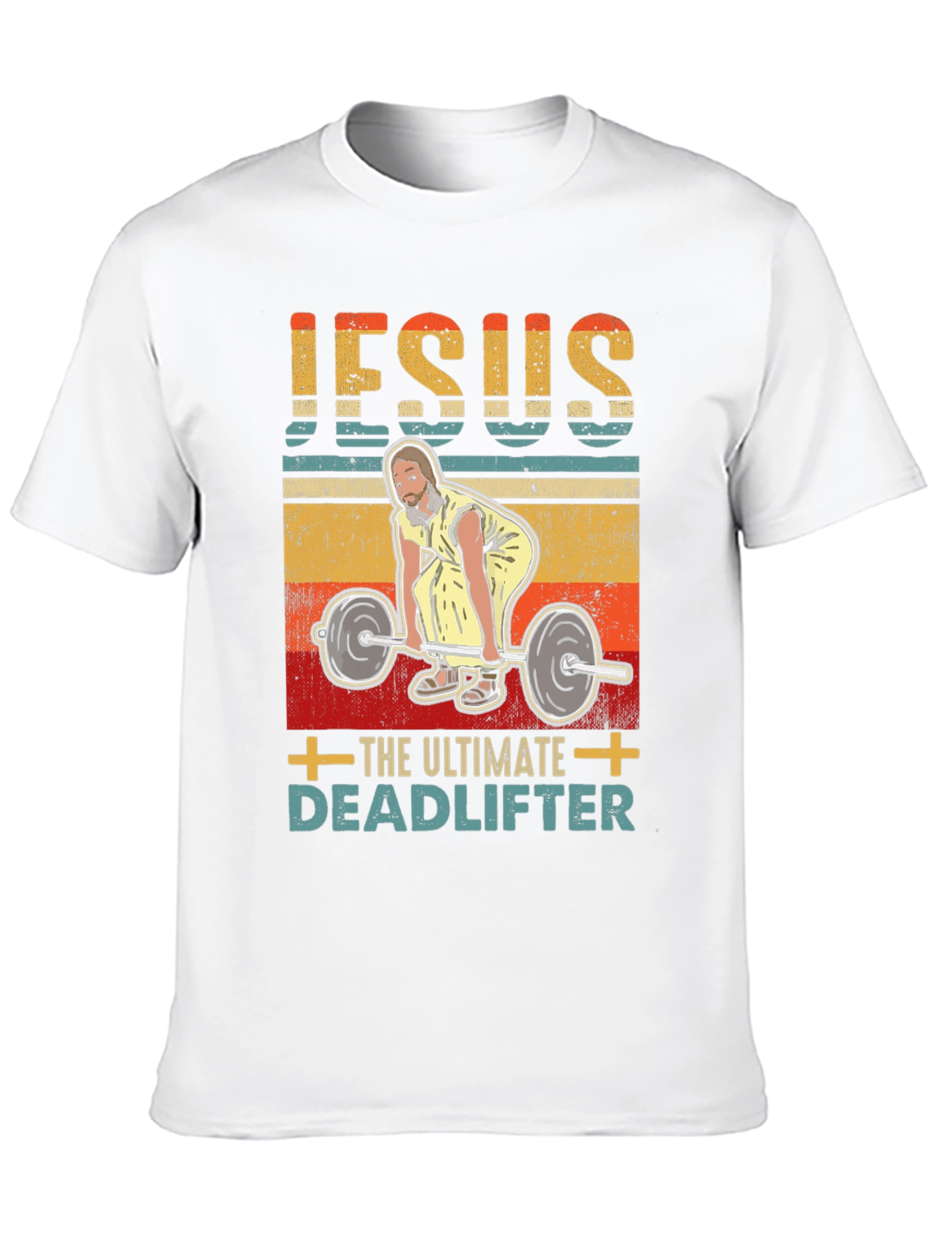Jesus The Ultimate Deadlifter Graphic T-Shirt