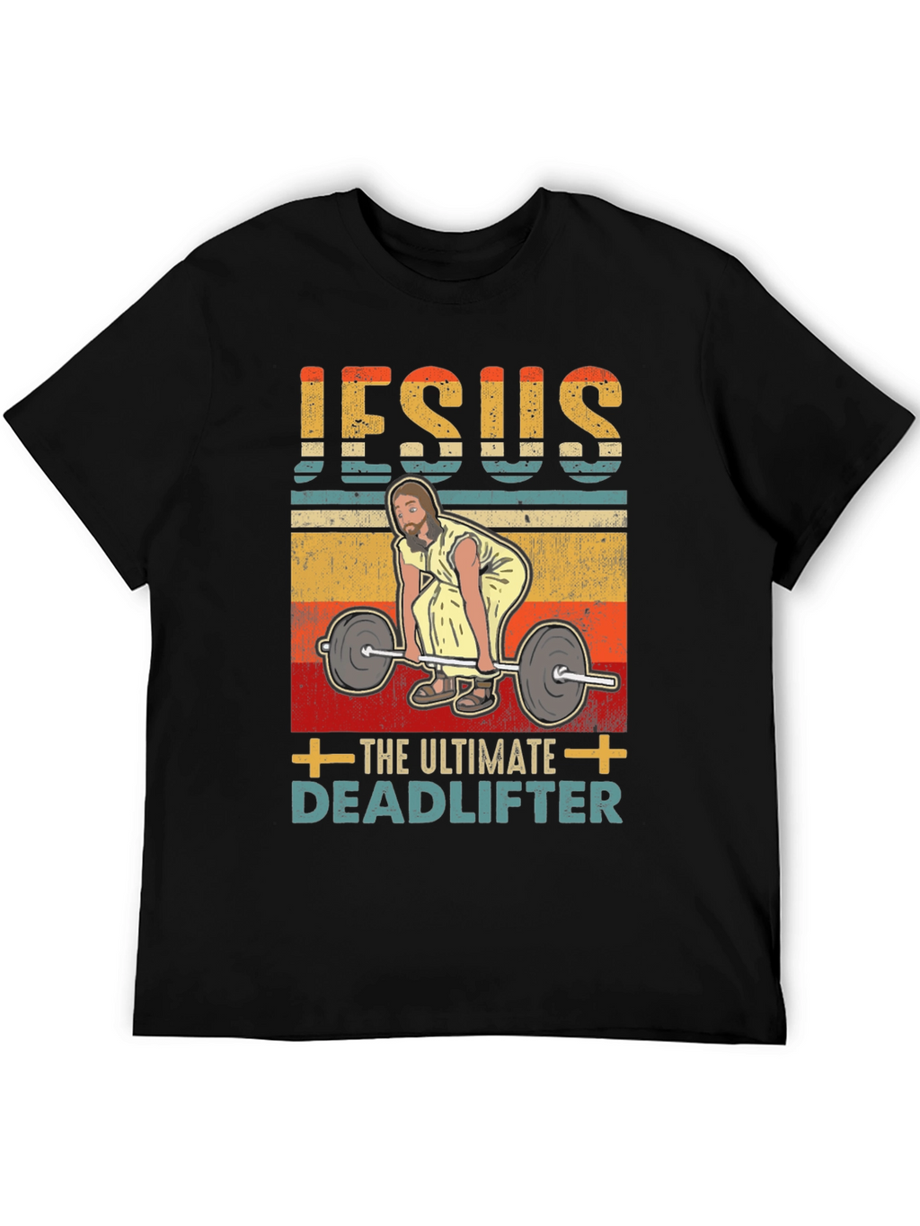 Jesus The Ultimate Deadlifter Graphic T-Shirt
