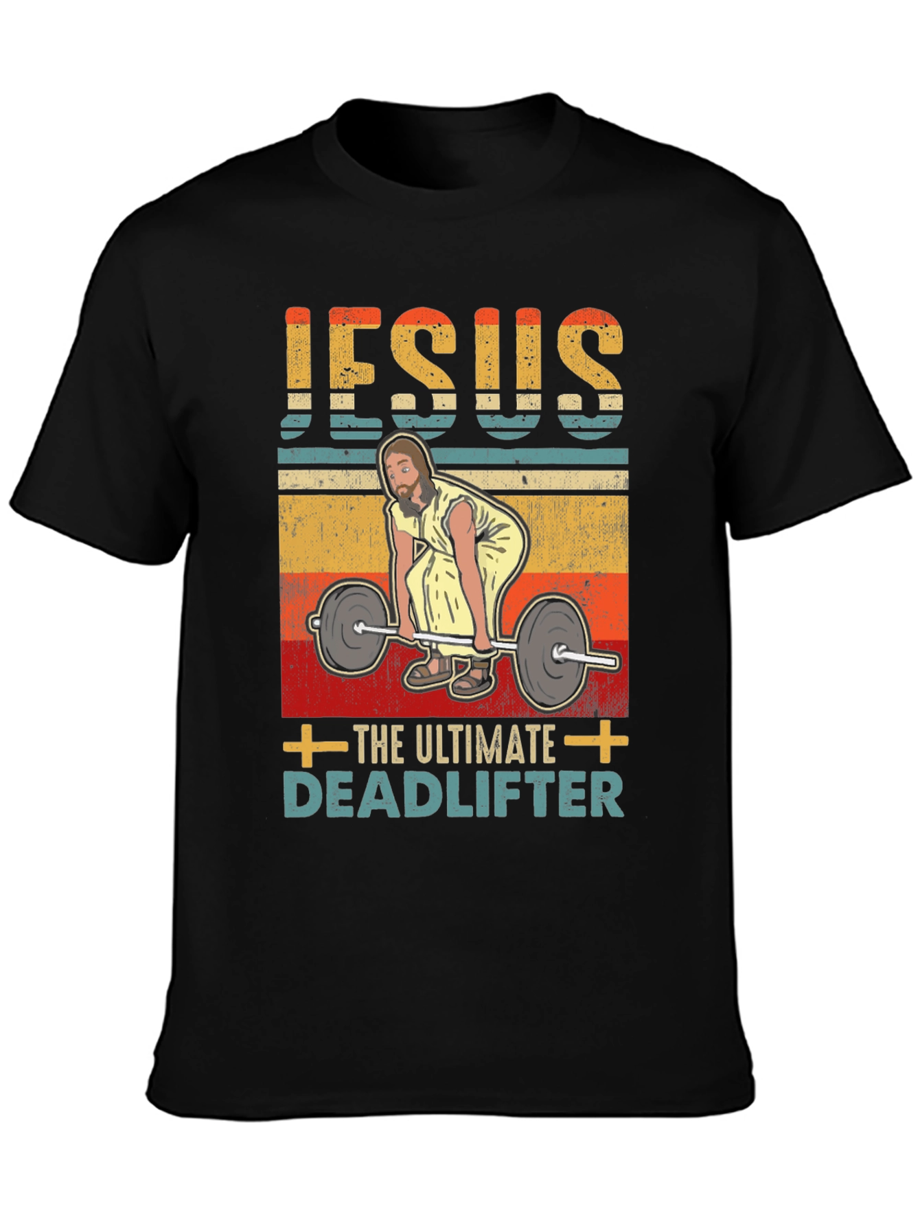 Jesus The Ultimate Deadlifter Graphic T-Shirt