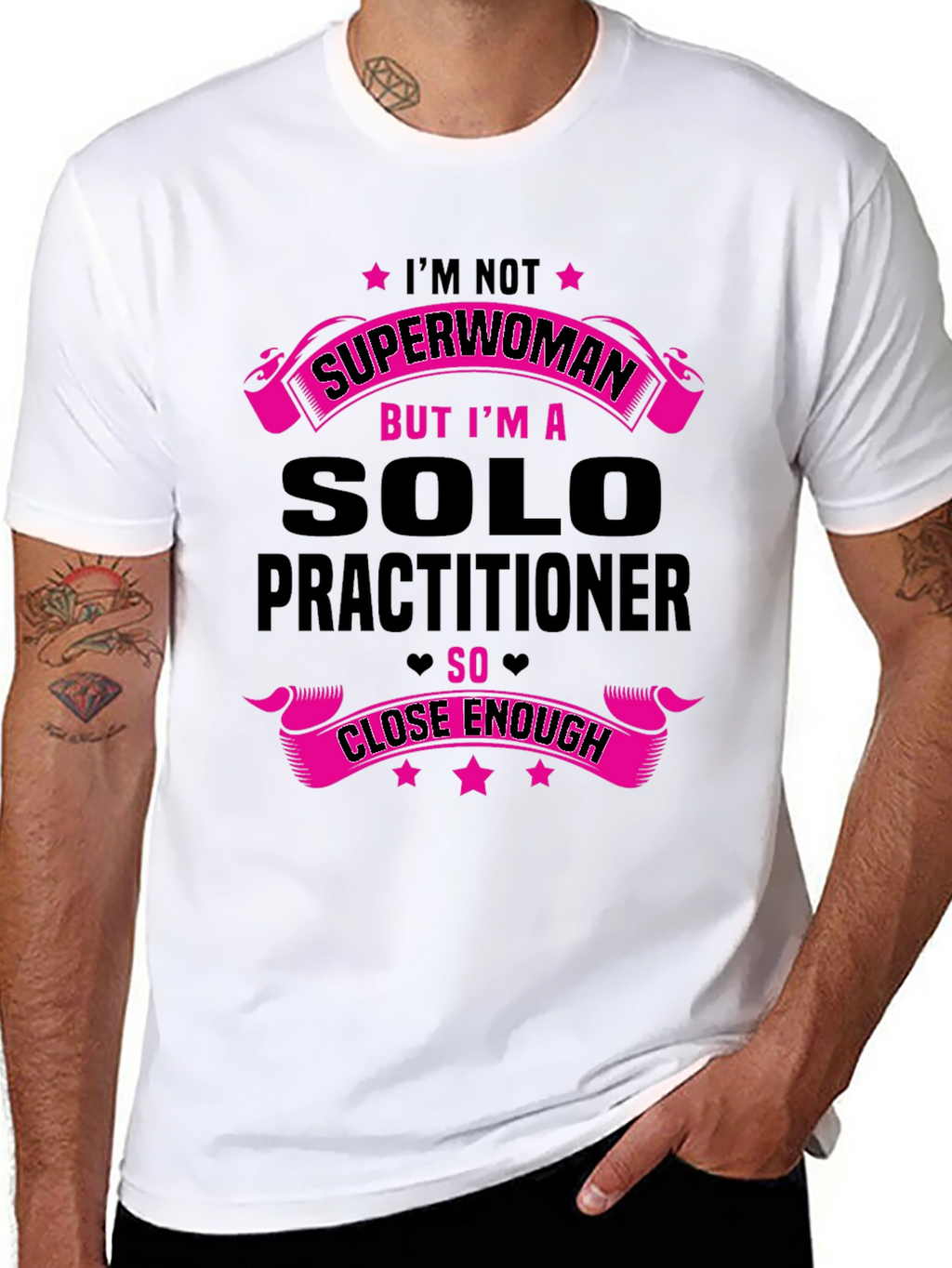Solo Practitioner T-Shirt - Superwoman Funny Tee