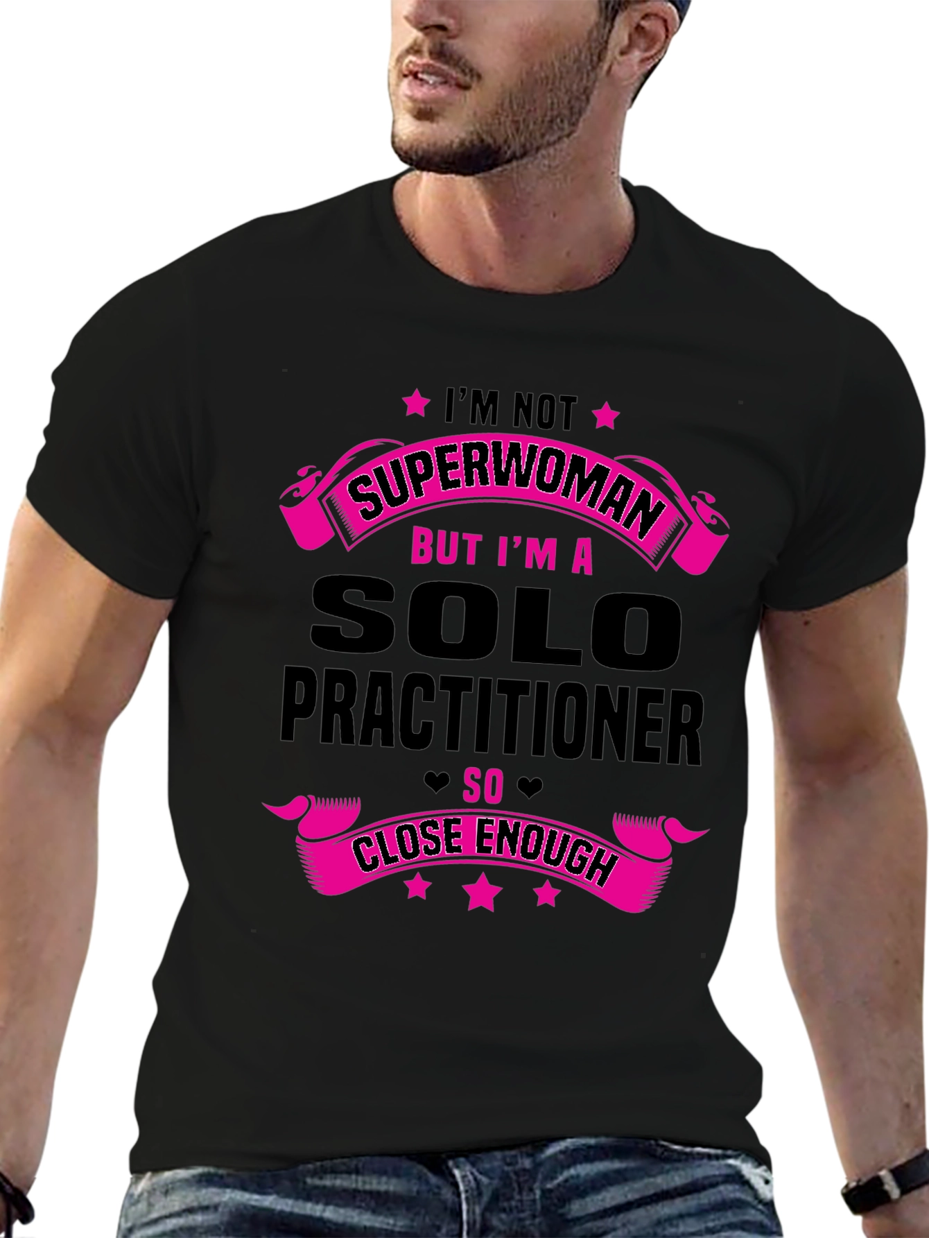 Solo Practitioner T-Shirt - Superwoman Funny Tee