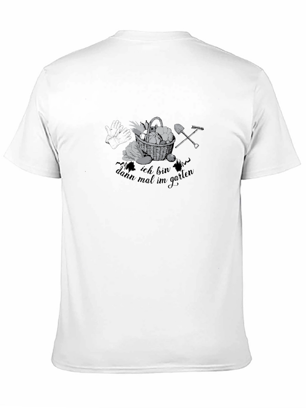Gardening T-Shirt - Ich Bin Dann Mal Im Garten
