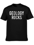 Geology Rocks T-Shirt - Cool Graphic Tee