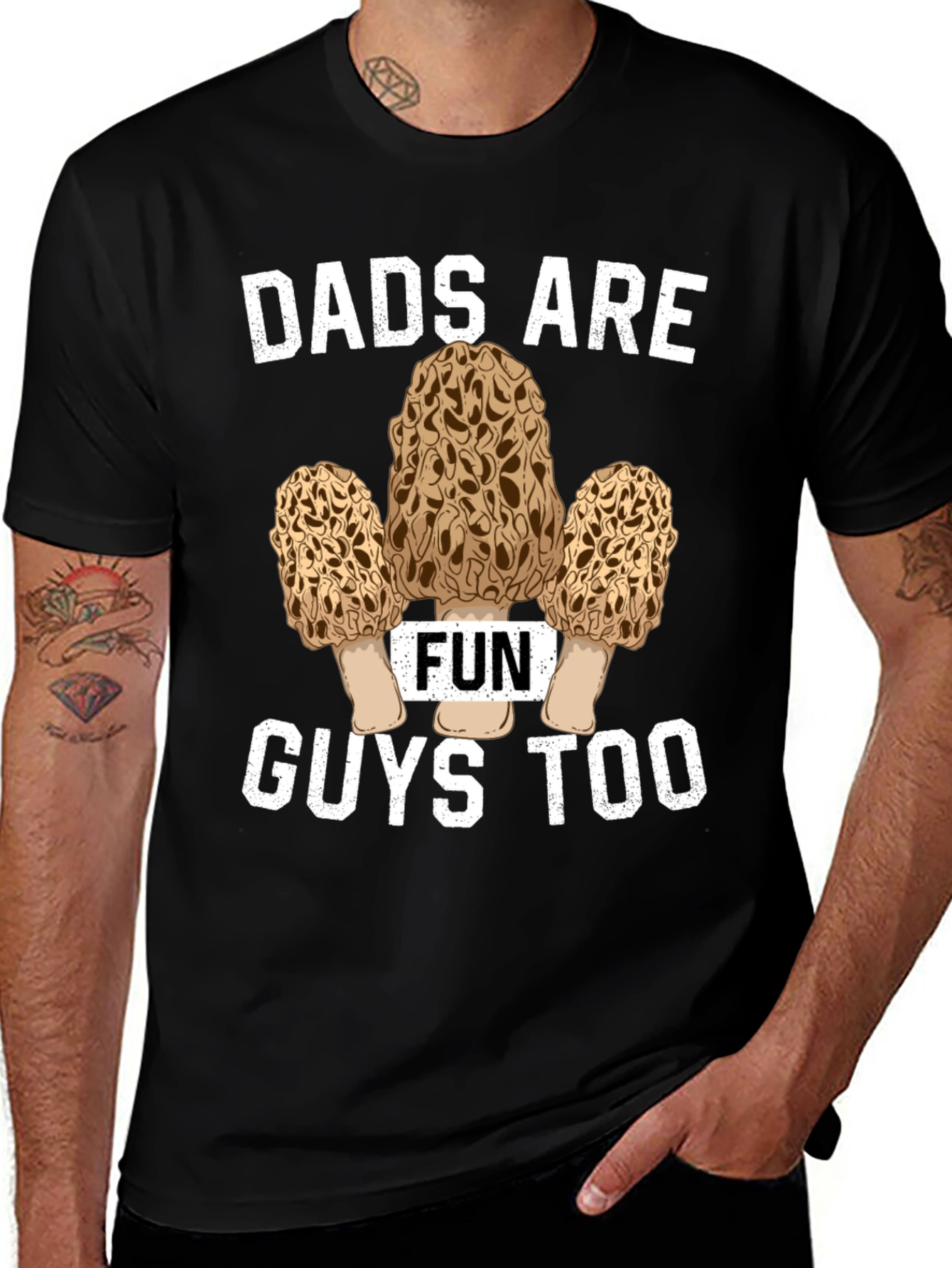 Dads Are Fun Guys Too - Morel Mushroom T-Shirt