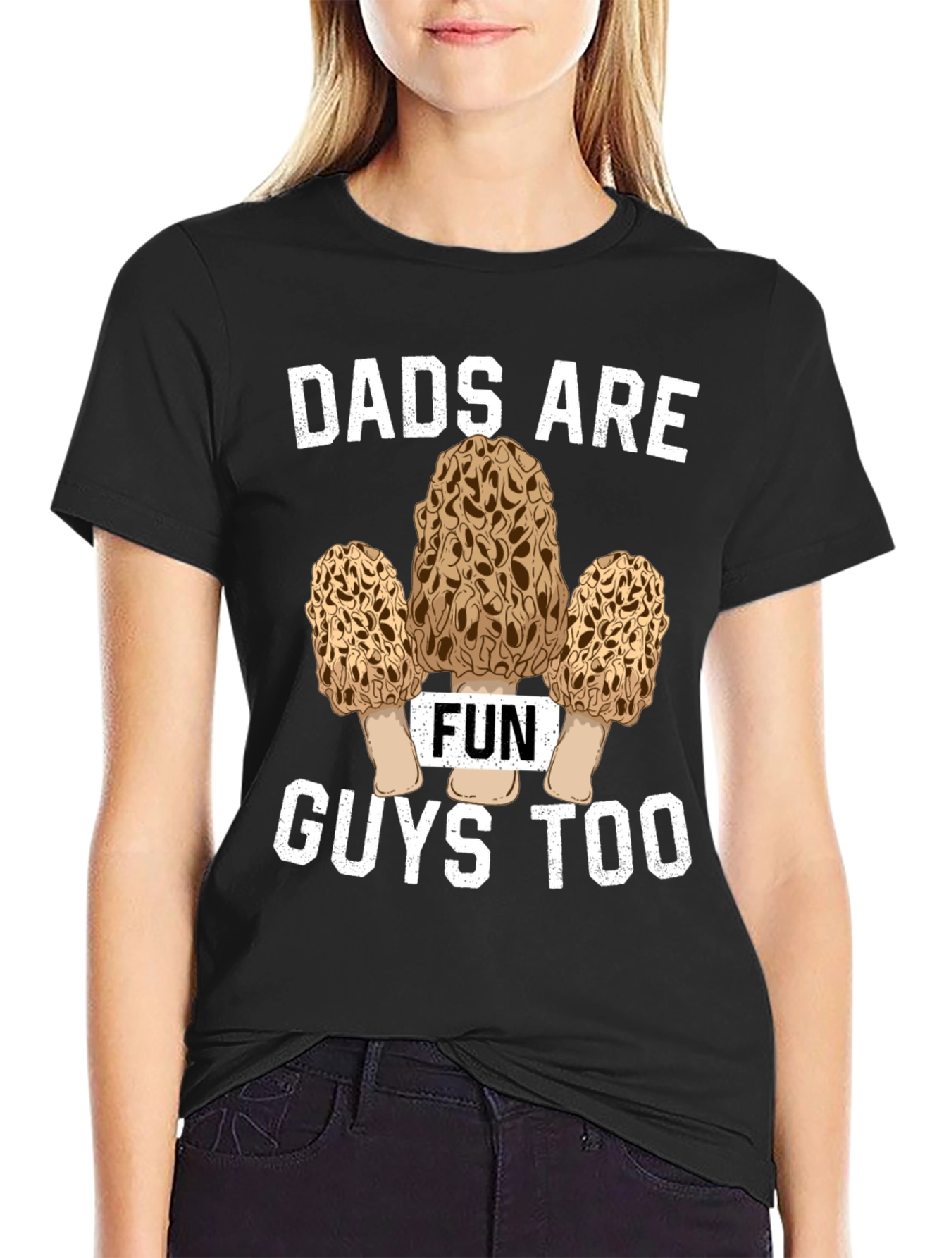 Dads Are Fun Guys Too - Morel Mushroom T-Shirt
